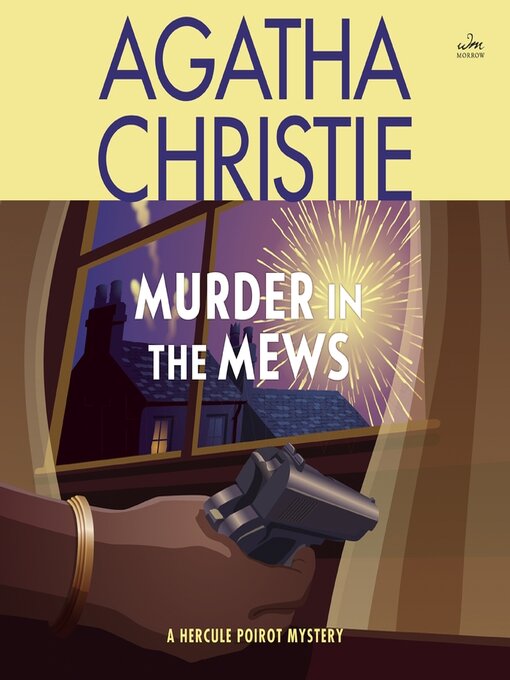 Title details for Murder in the Mews by Agatha Christie - Wait list